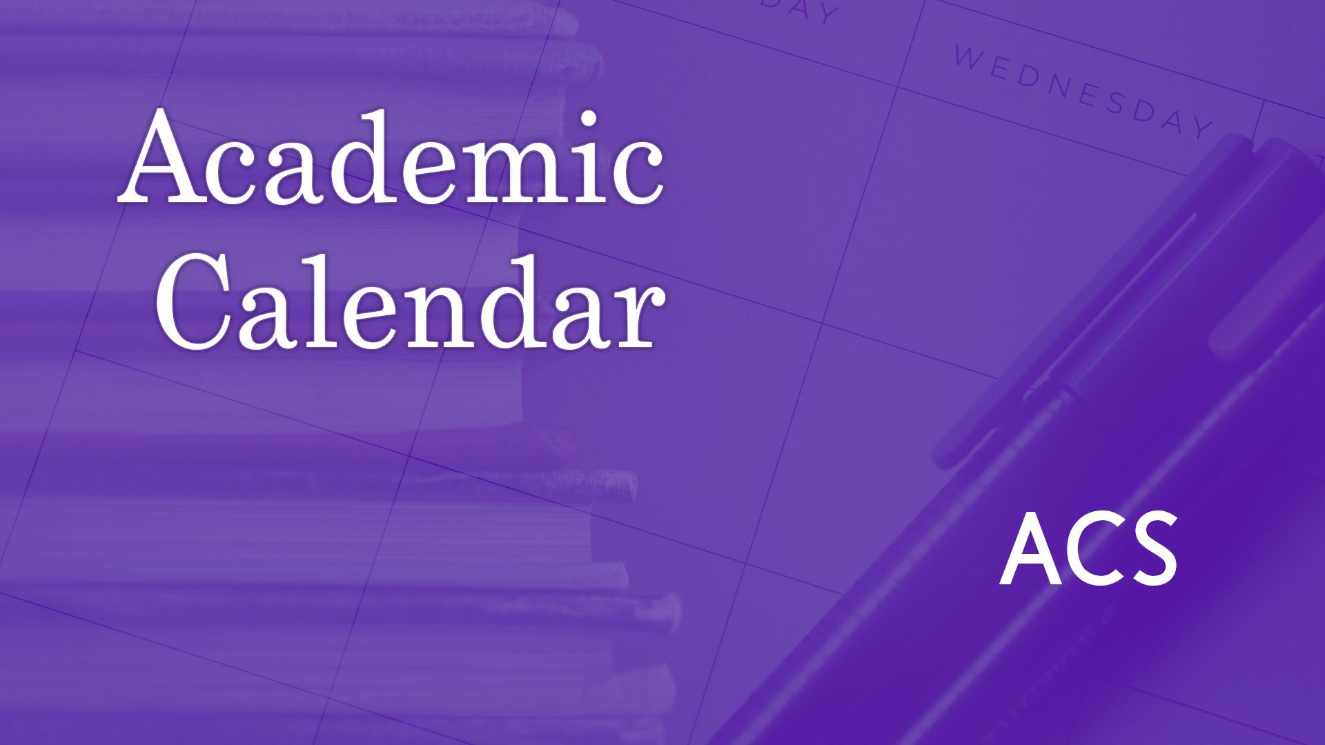 Alice Christian School academic calendar