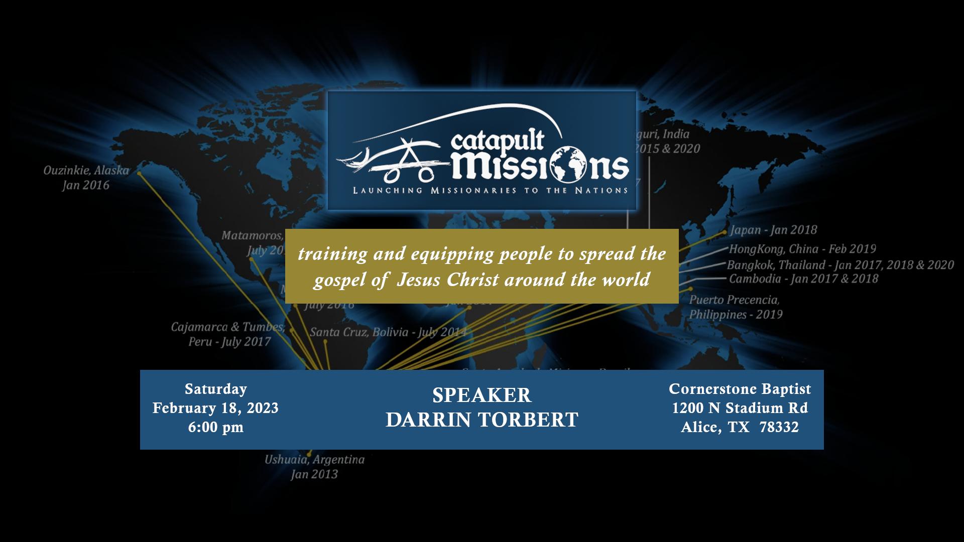 Catapult Missions, Darrin Torbert, information seminar about international missions