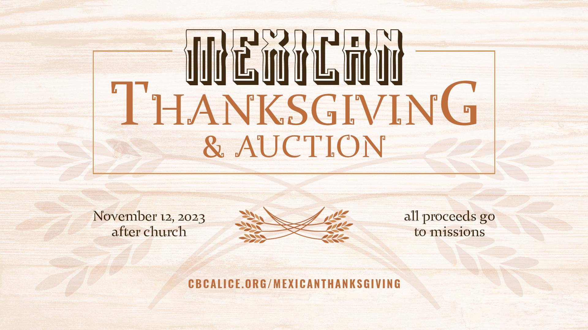 Mexican thanksgiving and auction to support missions